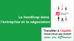 Le handicap dans l'entreprise et la négociation
