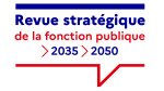 La Revue stratégique de la fonction publique, nouvelle attaque au statut ?